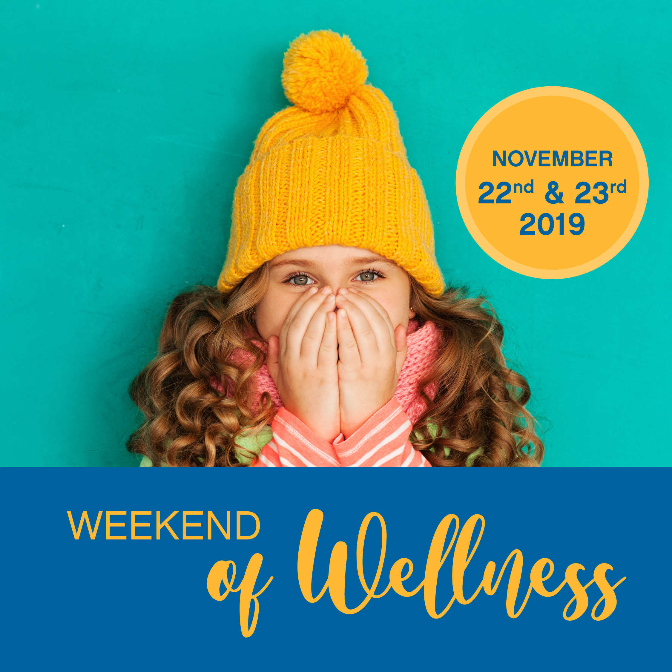 Weekend of Wellness